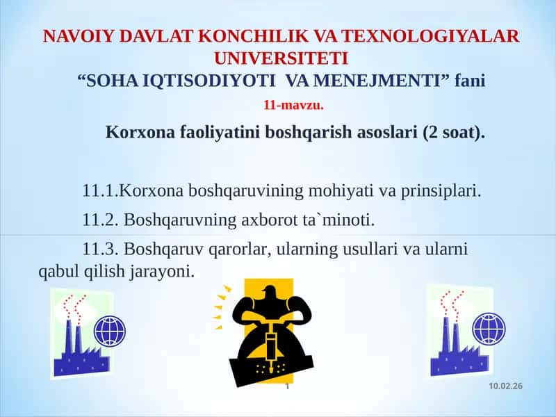 Korxona faoliyatini boshqarish asoslari(2 soat)