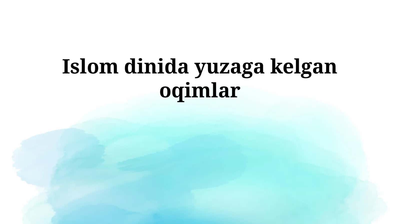 Islom dinida yuzaga kelgan oqimlar
