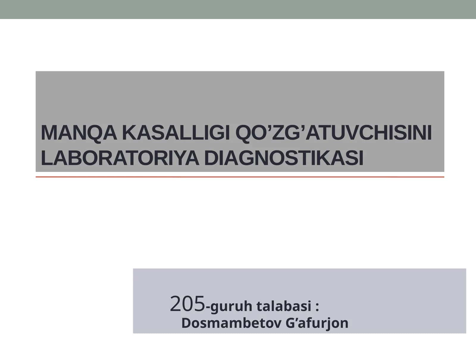 Manqa kasalligi qo’zg’atuvchisini laboratoriya diagnostikasi