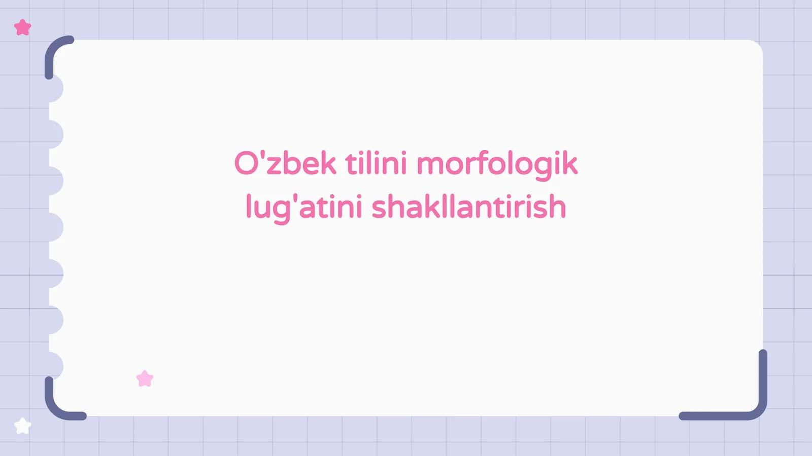 O'zbek tilini morfologik lug'atini shakllantirish