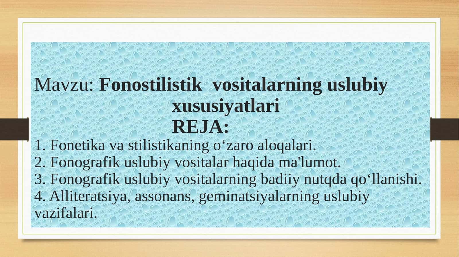 Fonostilistik  vositalarning uslubiy xususiyatlari