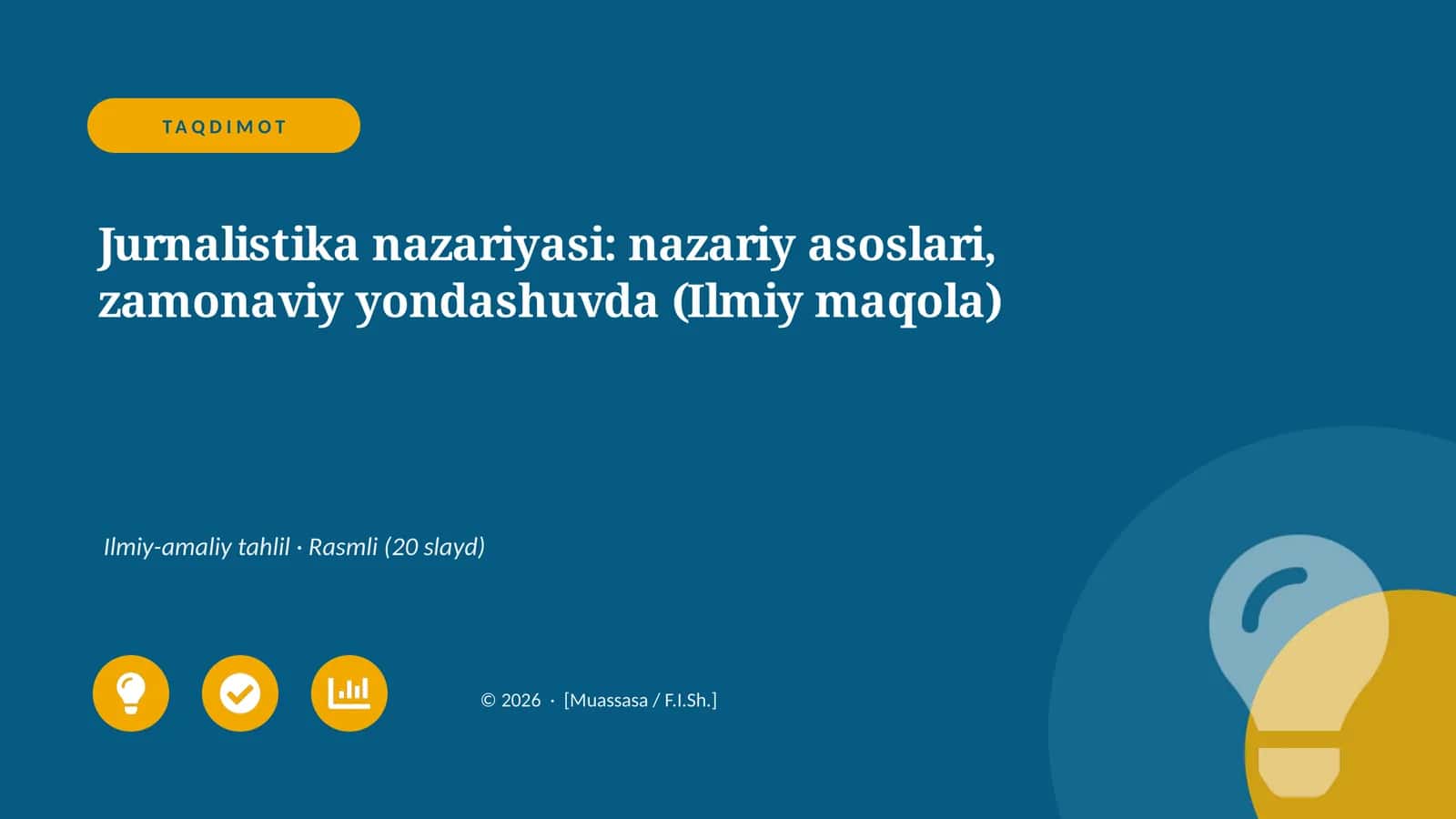 Jurnalistika nazariyasi: nazariy asoslari, zamonaviy yondashuvda (Ilmiy maqola)