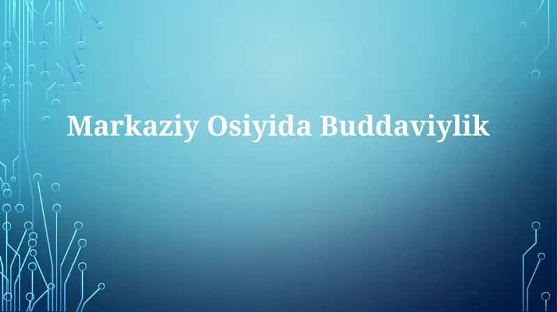 Markaziy Osiyida Buddaviylik