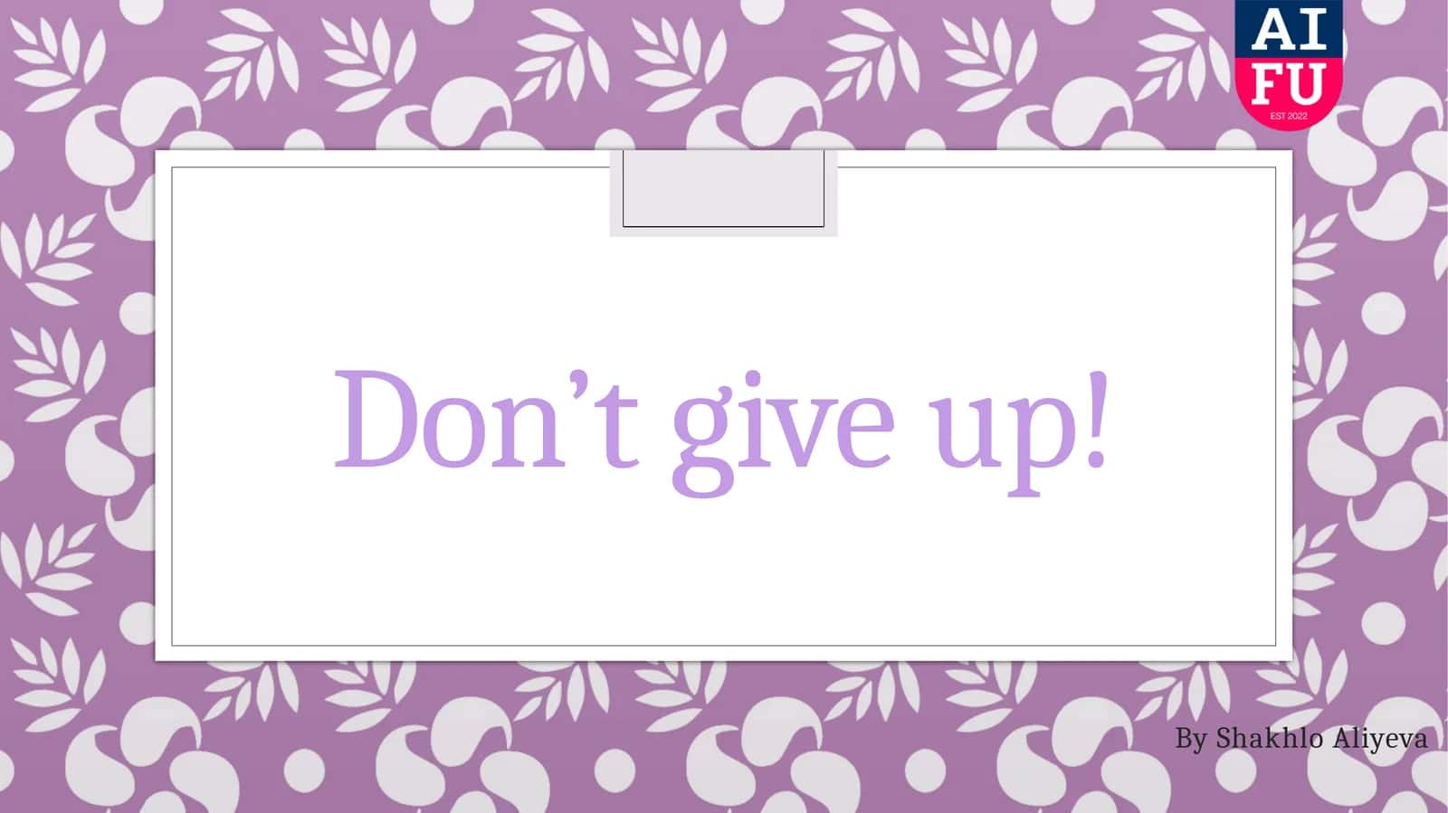 Don’t give up!