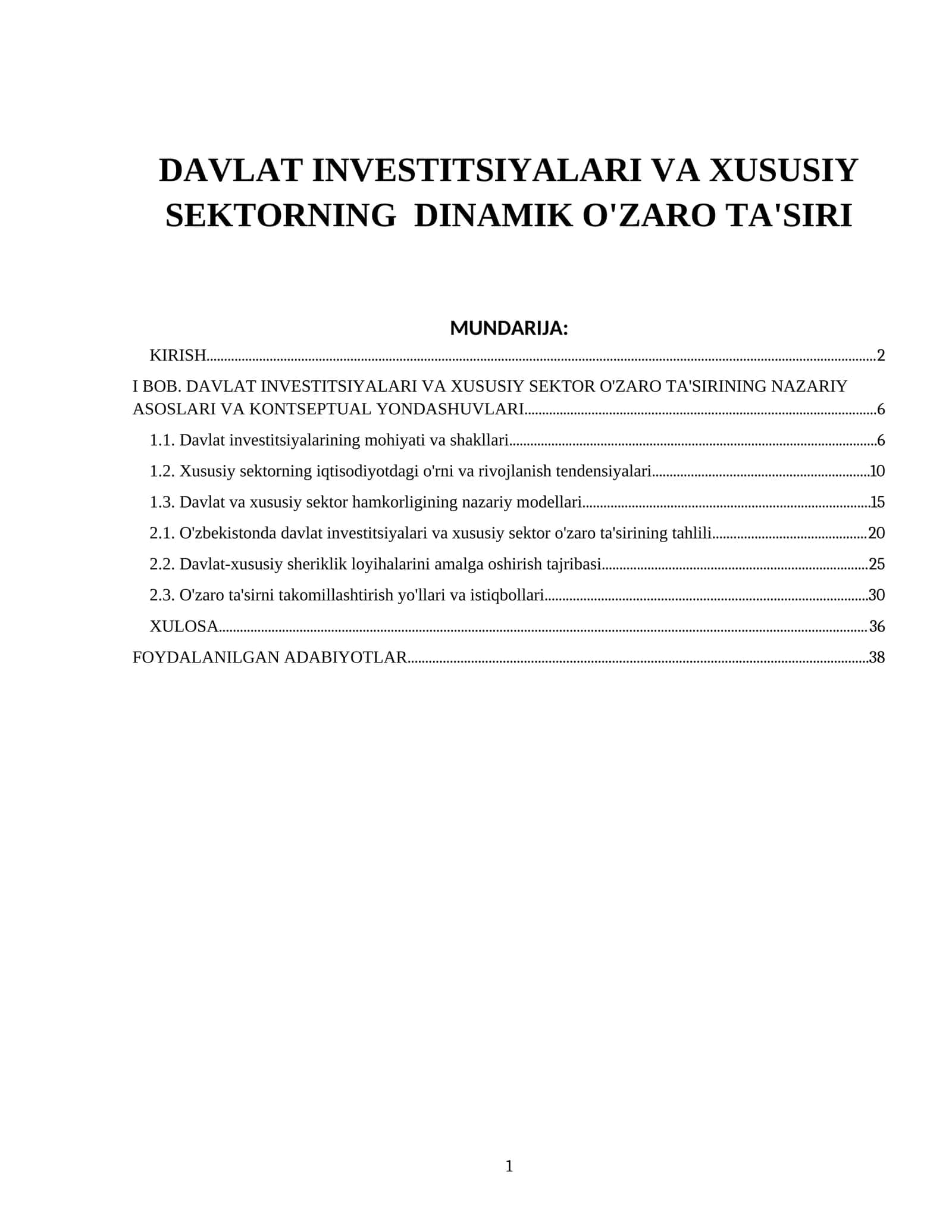 DAVLAT INVESTITSIYALARI VA XUSUSIY SEKTORNING DINAMIK O'ZARO TA'SIRI