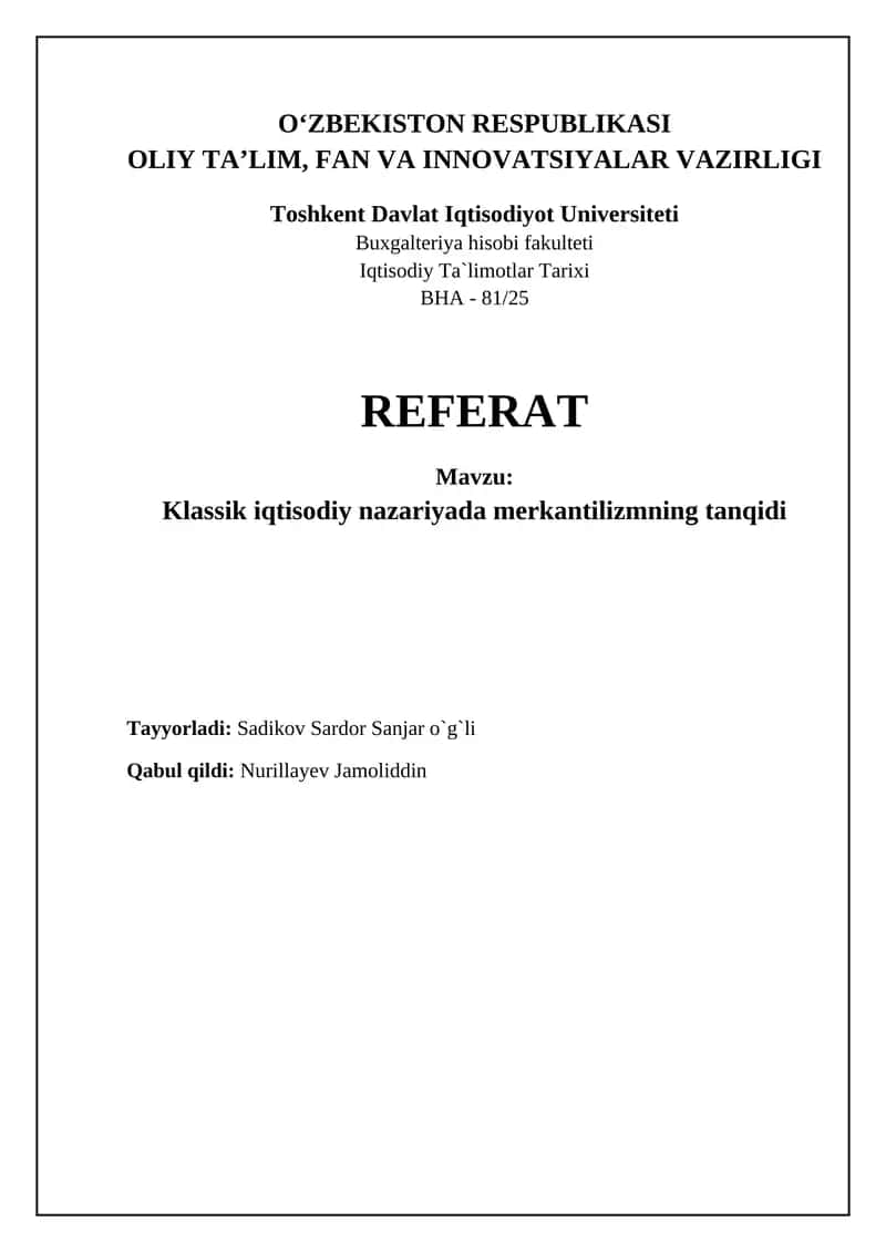 Merkantilizm: Asosiy tamoyillar va tanqid