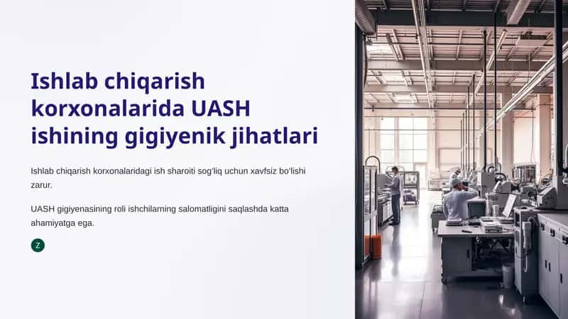 UASH Ishlab Chiqarish Gigiyenasi