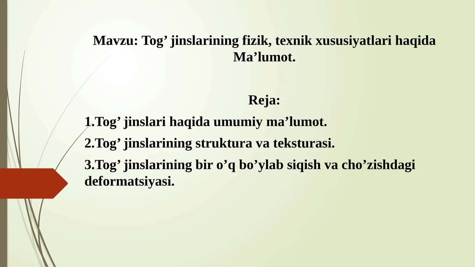 Tog’jinslarining fizik, texnik xususiyatlari haqida Ma’lumot