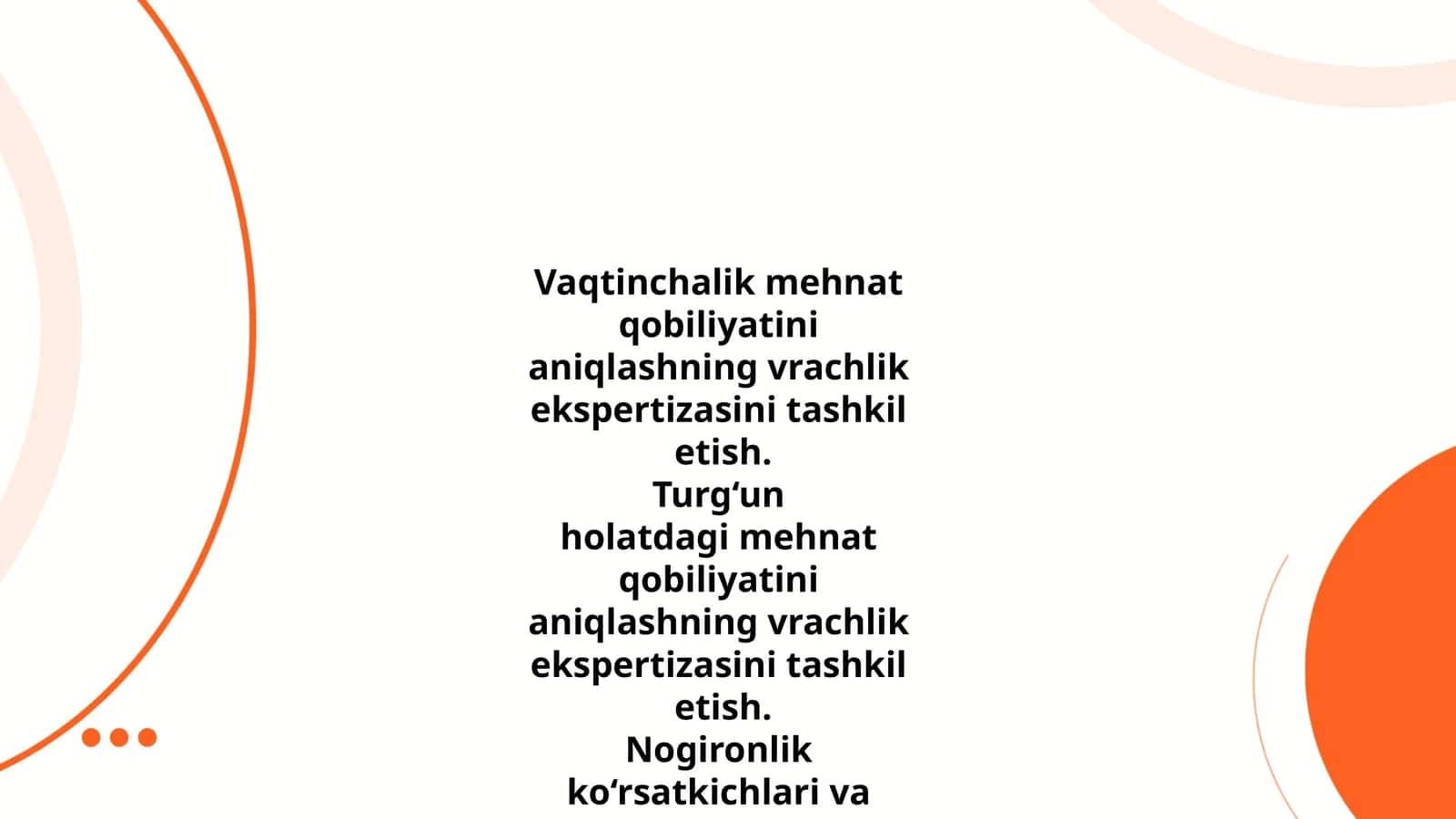 Vaqtinchalik mehnat qobiliyatini aniqlashning vrachlik ekspertizasini tashkil etish. Turg‘un holatdagi mehnat qobiliyatini aniqlashning vrachlik ekspertizasini tashkil etish. Nogironlik ko‘rsatkichlari va ularni hisoblash usullari. Aholi salomatligini baholashda nogironlik ko‘rsatkichlarini o‘rni