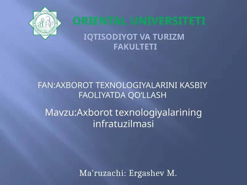 Axborot texnologiyalarining infratuzilmasi