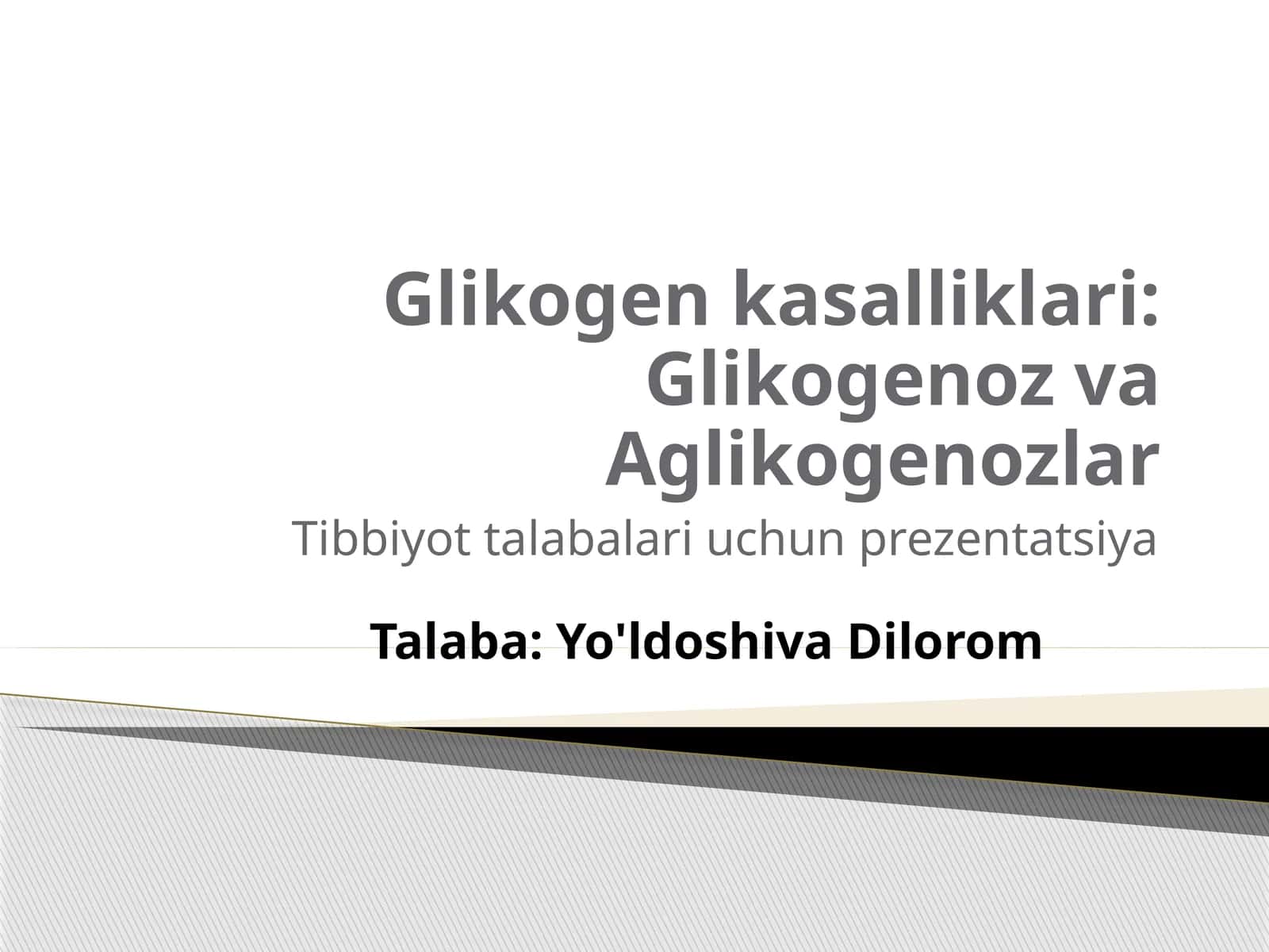 Glikogen kasalliklari: Glikogenoz va Aglikogenozlar