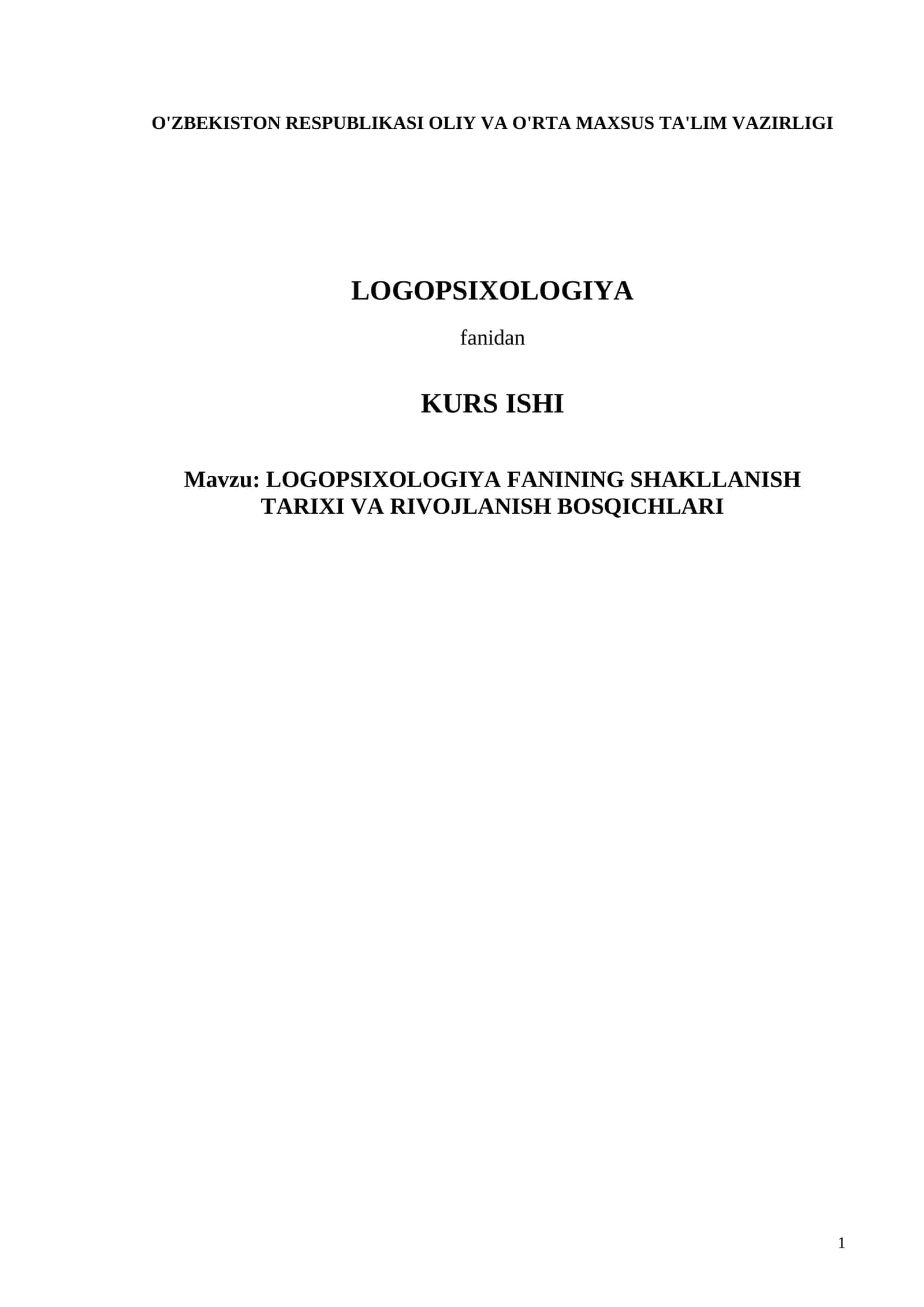 LOGOPSIXOLOGIYA FANINING SHAKLLANISH TARIXI VA RIVOJLANISH BOSQICHLARI