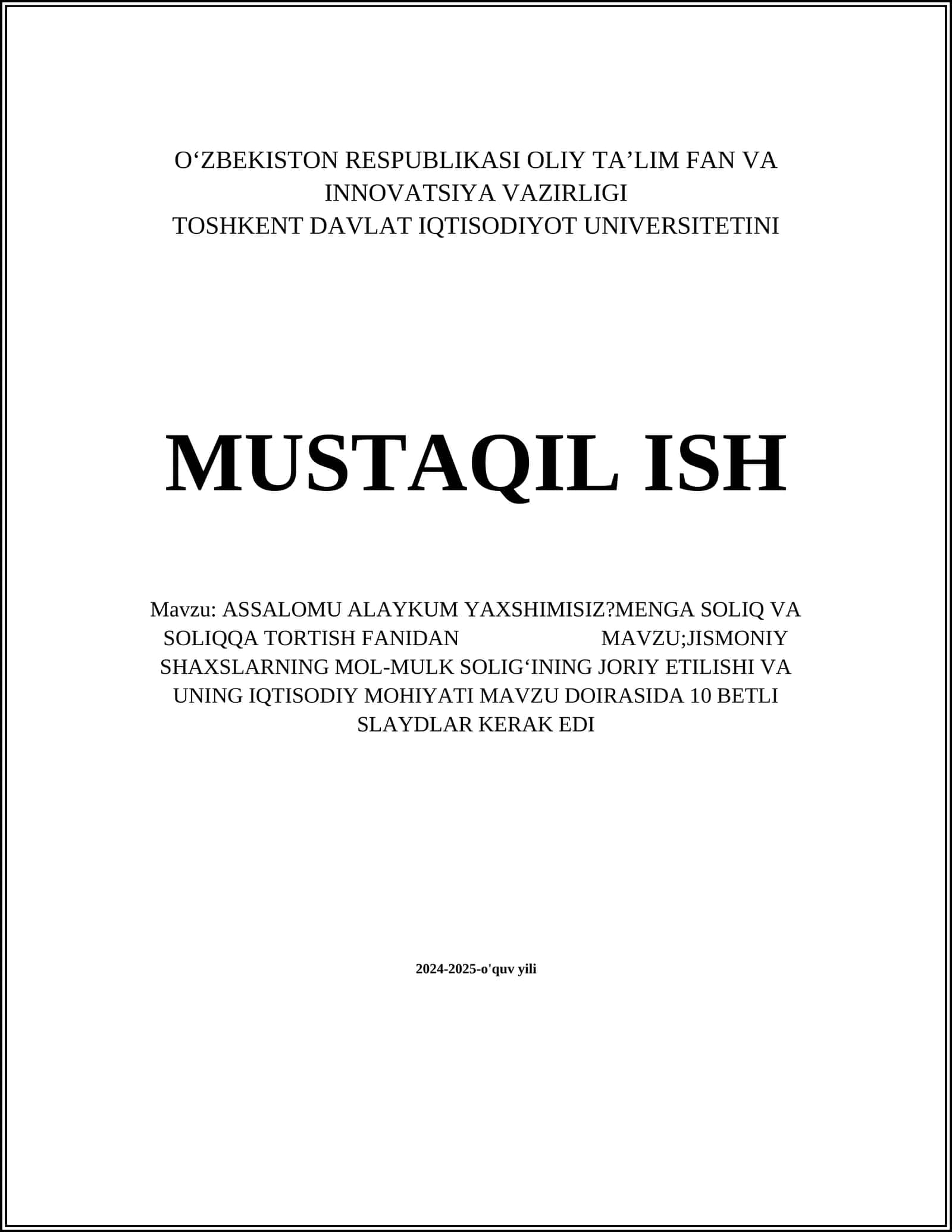 Jismoniy shaxslarning mol-mulk soligʻining joriy etilishi va uning iqtisodiy mohiyati