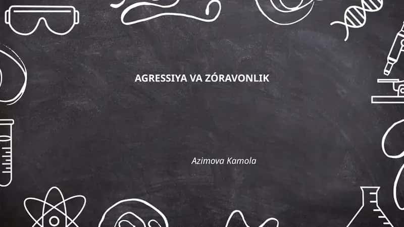 AGRESSIYA VA ZÓRAVONLIK
