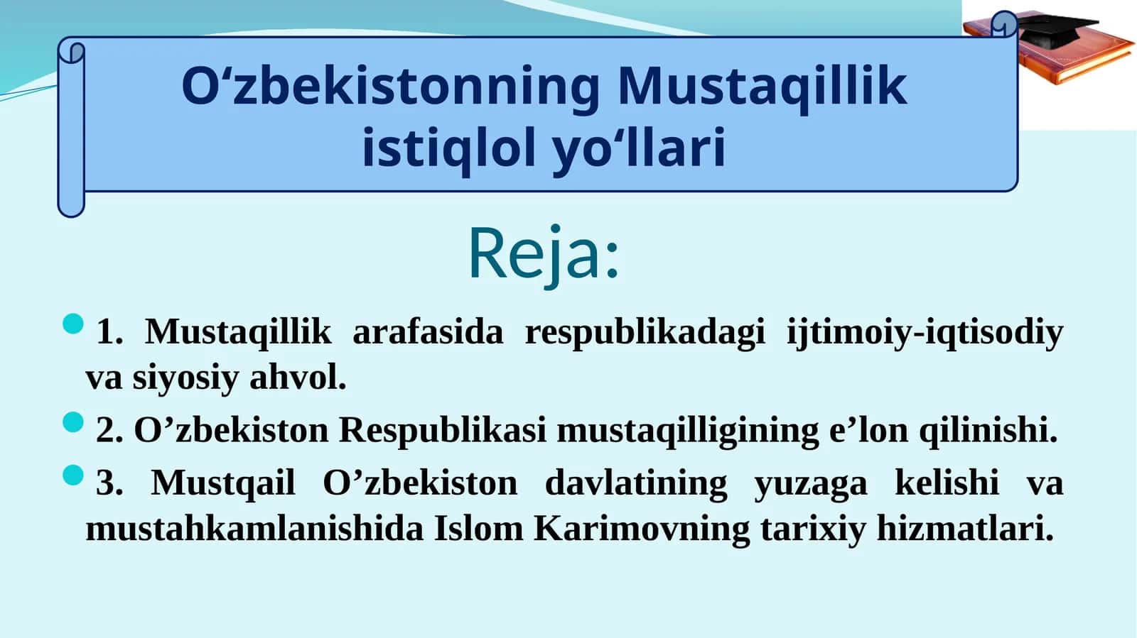 Oʻzbekistonning Mustaqillik istiqlol yoʻli
