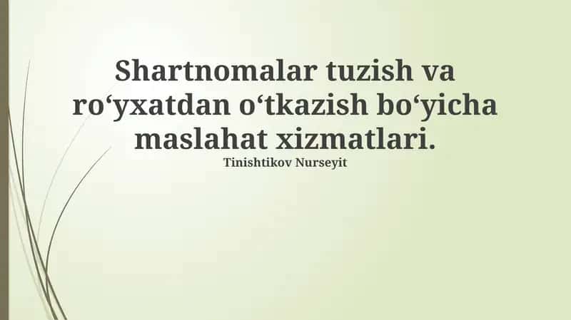 Tuzish va ro‘yxatdan o‘tkazish bo‘yicha maslahat xizmatlari