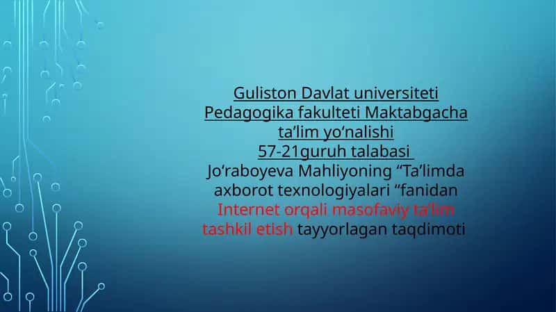 Internet orqali masofaviy taʼlim tashkil etish