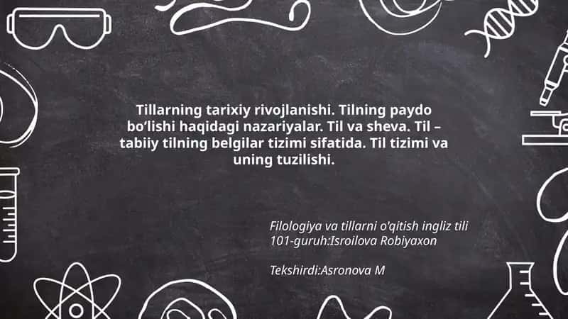 Tillar Tarixi va Shevasi