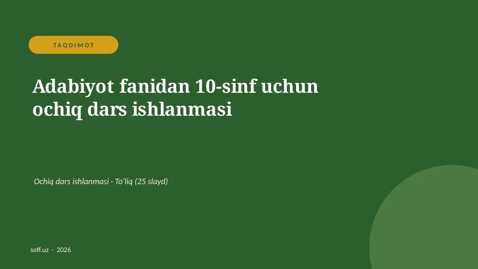Adabiyot fanidan 10-sinf uchun ochiq dars ishlanmasi