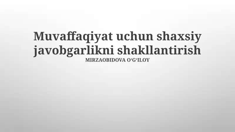 Shaxsiy javobgarlikni shakllantirish
