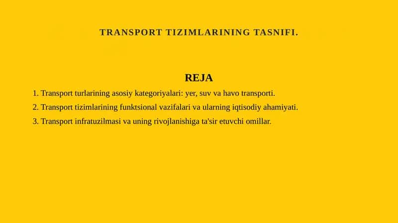 Transport tizimlarining tasnifi.