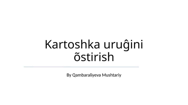 Kartoshka uruĝini õstirish