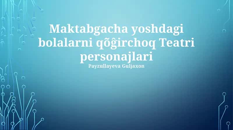 Maktabgacha yoshdagi bolalarni qo'g'irchoq Teatri personajlari