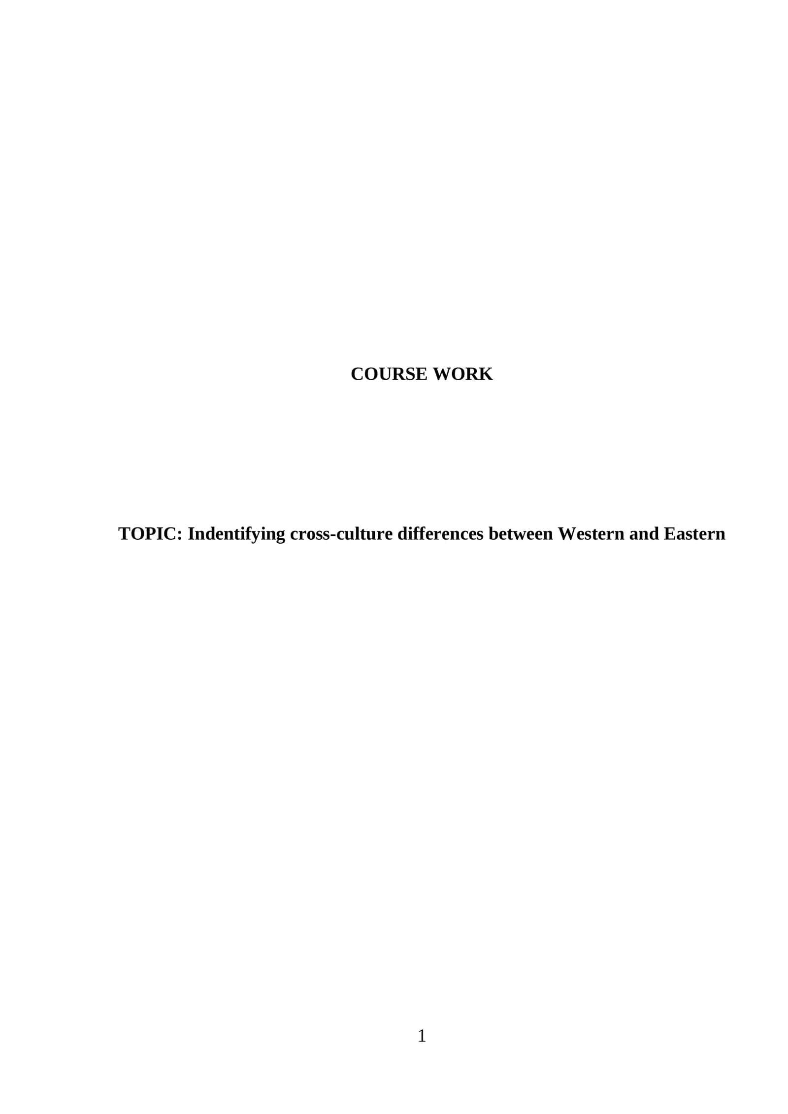 INDENTIFYING CROSS-CULTURE DIFFERENCE BETWEEN WESTERN AND EASTERN