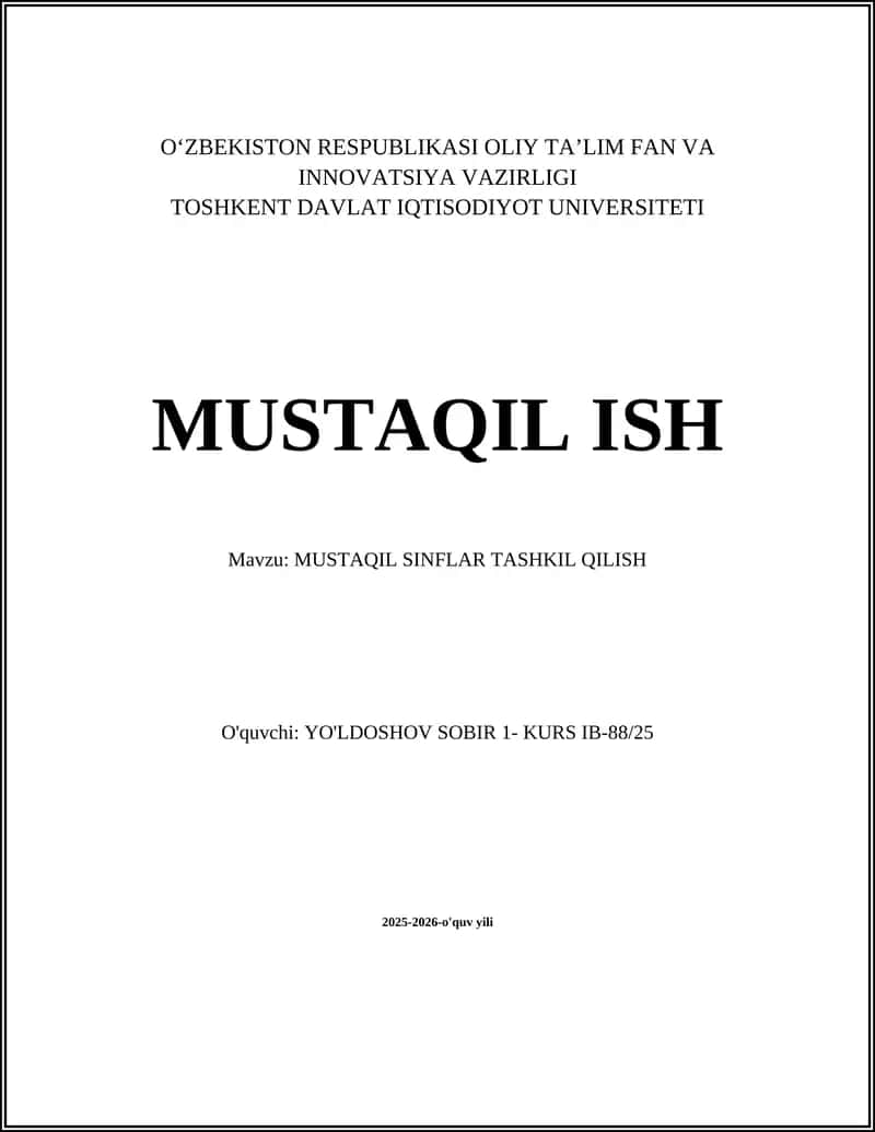 MUSTAQIL SINFLAR TASHKIL QILISH