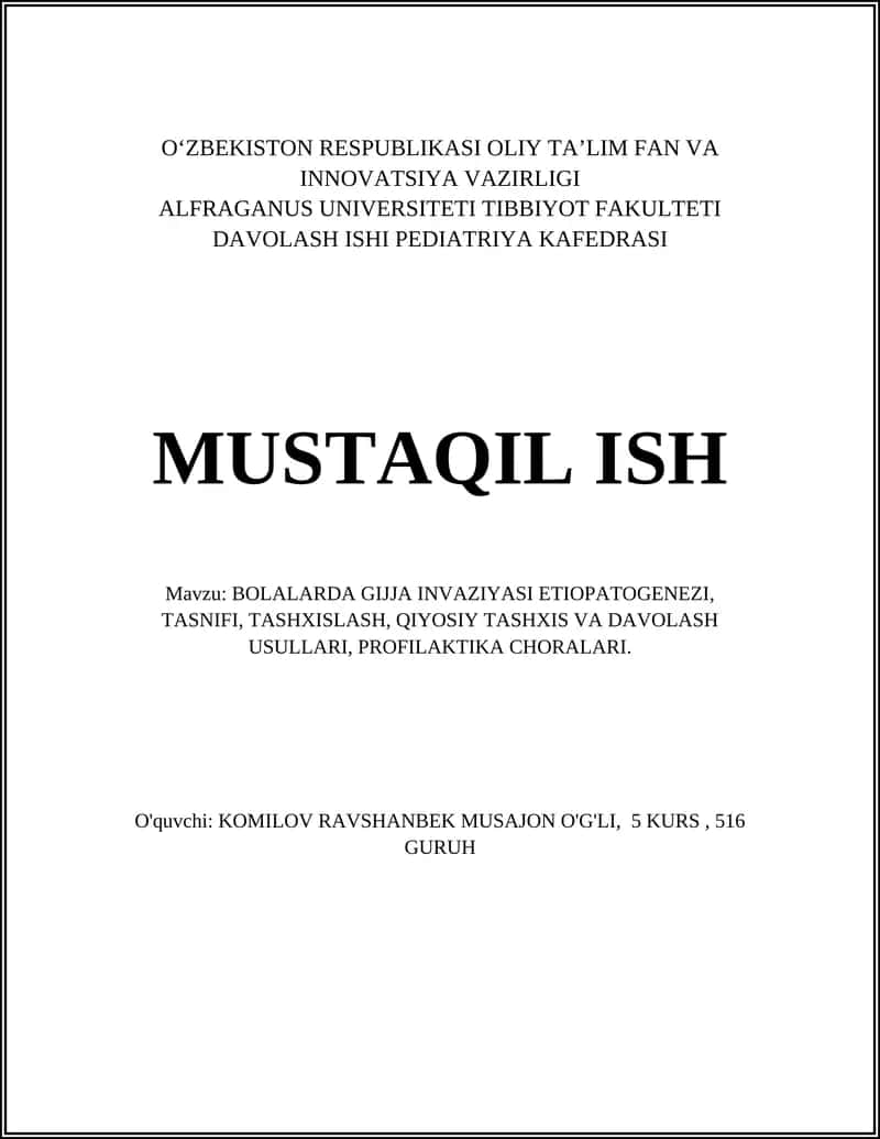 Bolalarda Gijja Invaziyasi Etiologiyasi