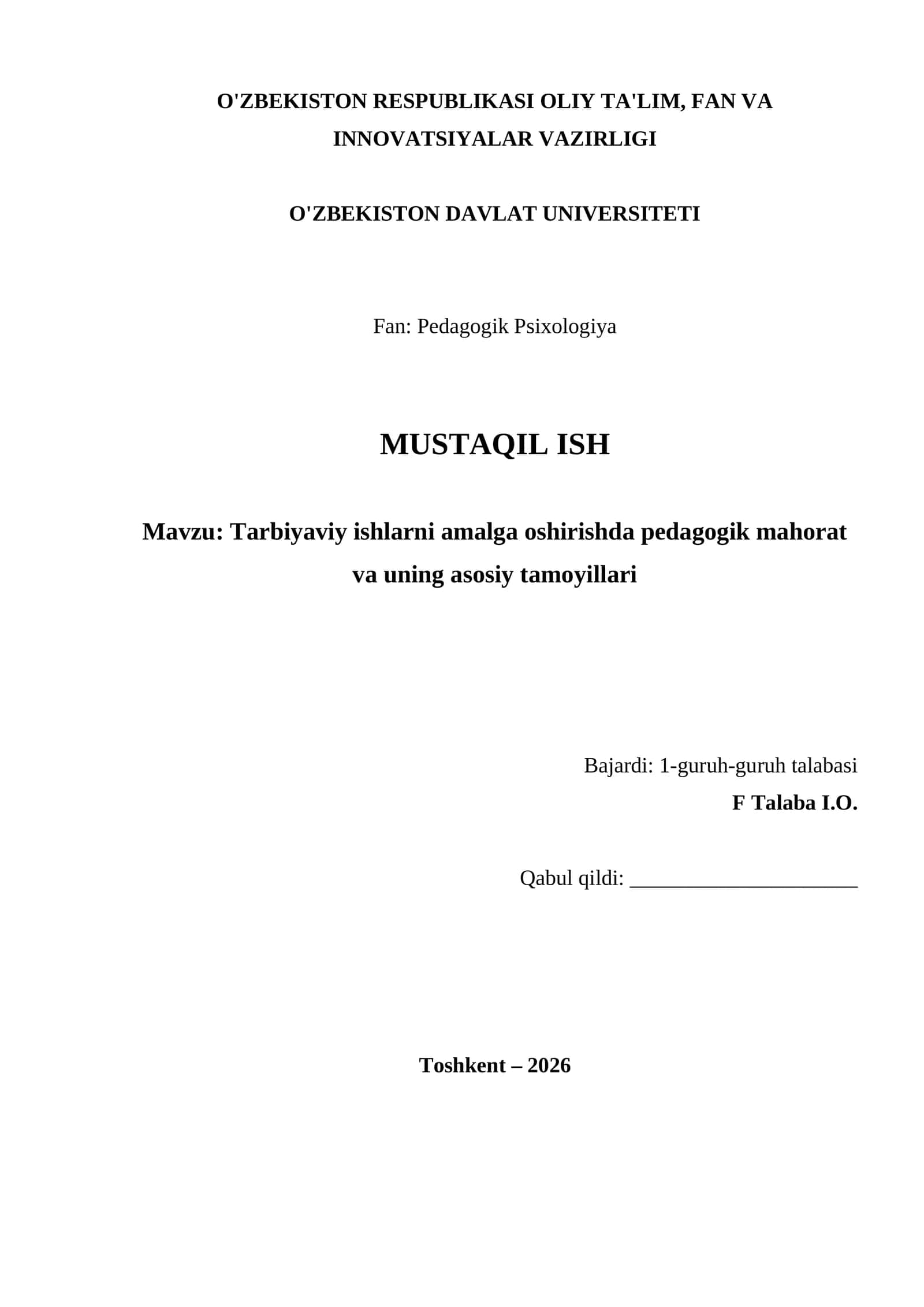 Tarbiyaviy ishlarni amalga oshirishda pedagogik mahorat va uning asosiy tamoyillari