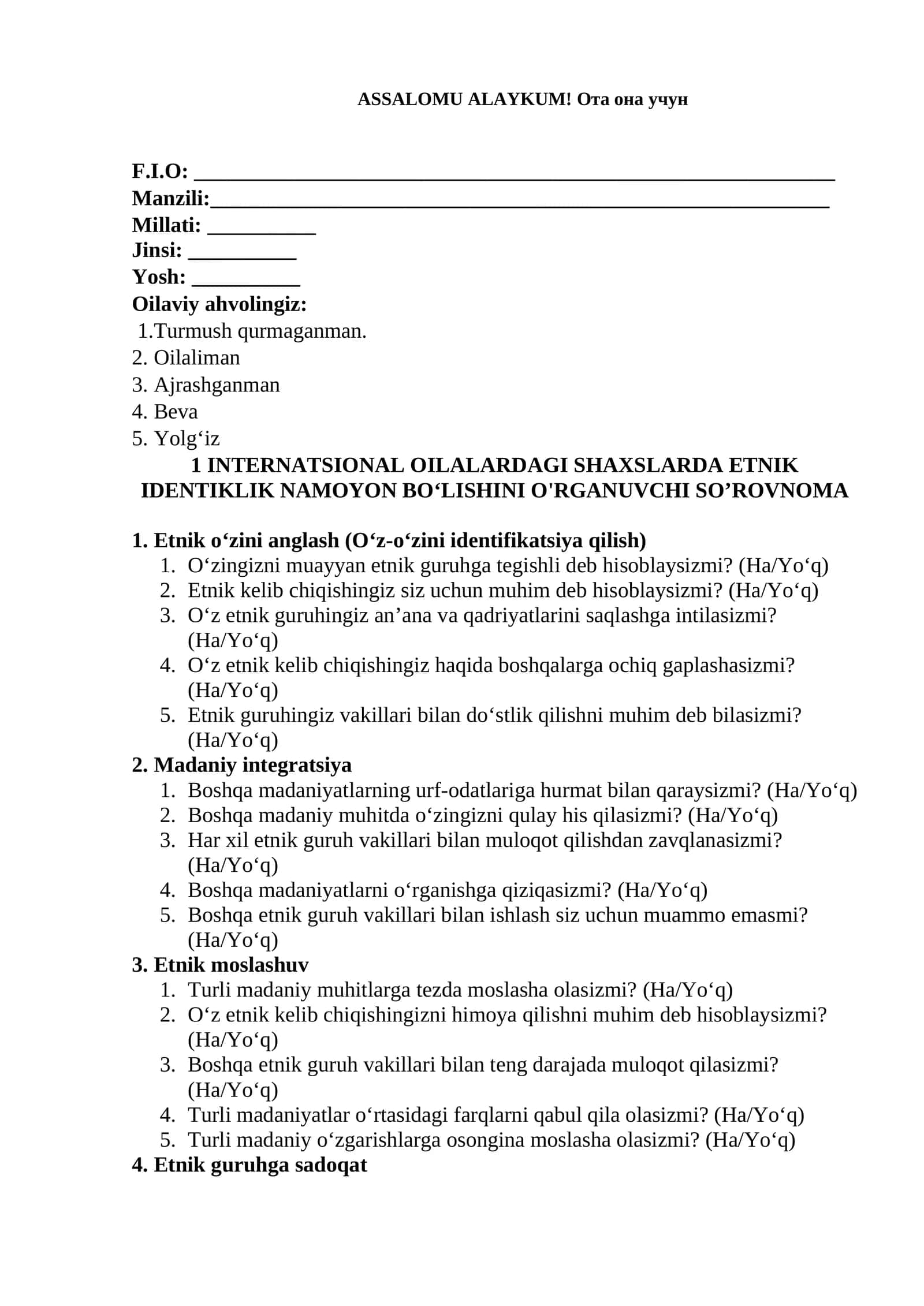 INTERNATSIONAL OILALARDAGI SHAXSLARDA ETNIK IDENTIKLIK NAMOYON BO‘LISHINI O'RGANUVCHI SO’ROVNOMA