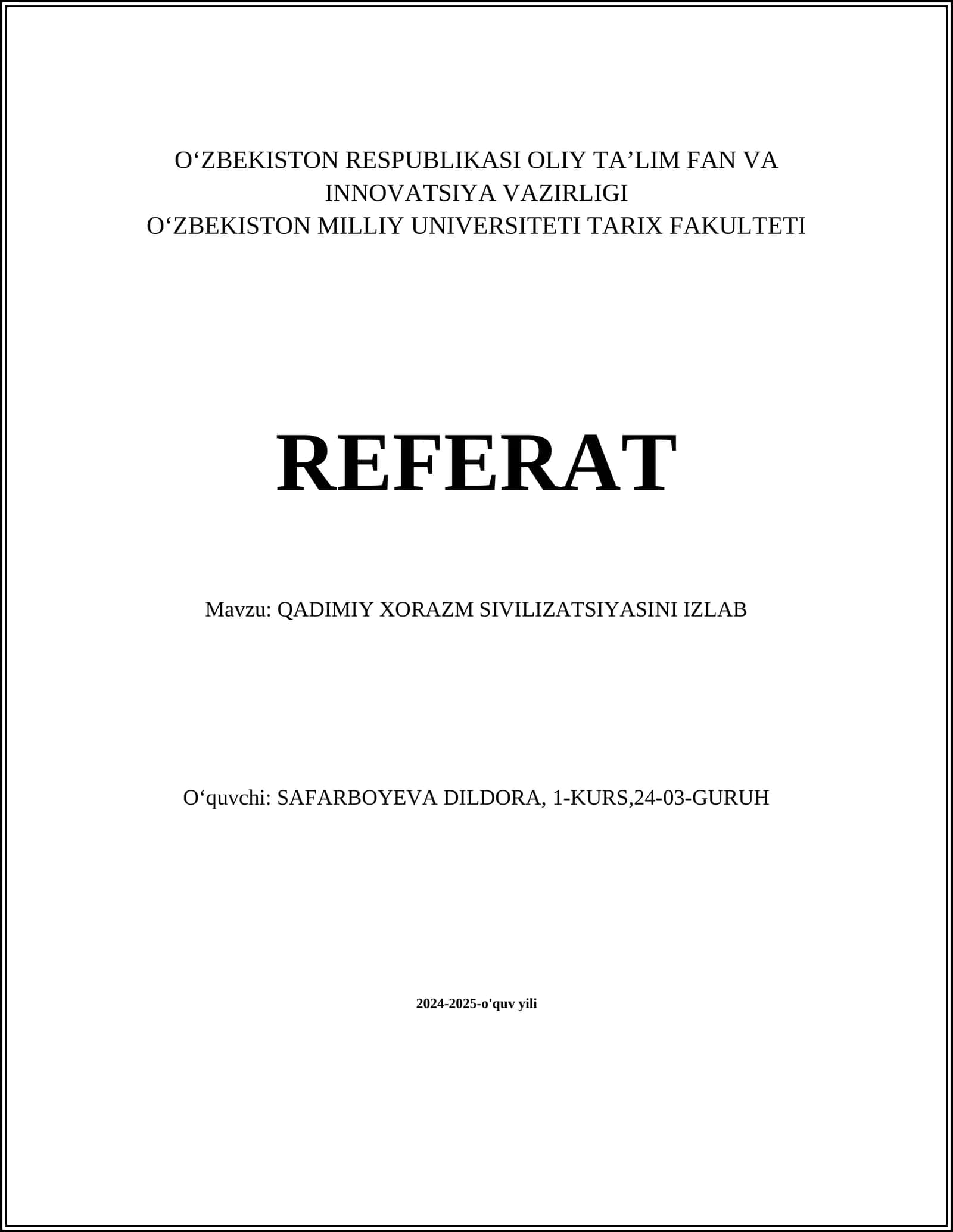 QADIMIY XORAZM SIVILIZATSIYASINI IZLAB