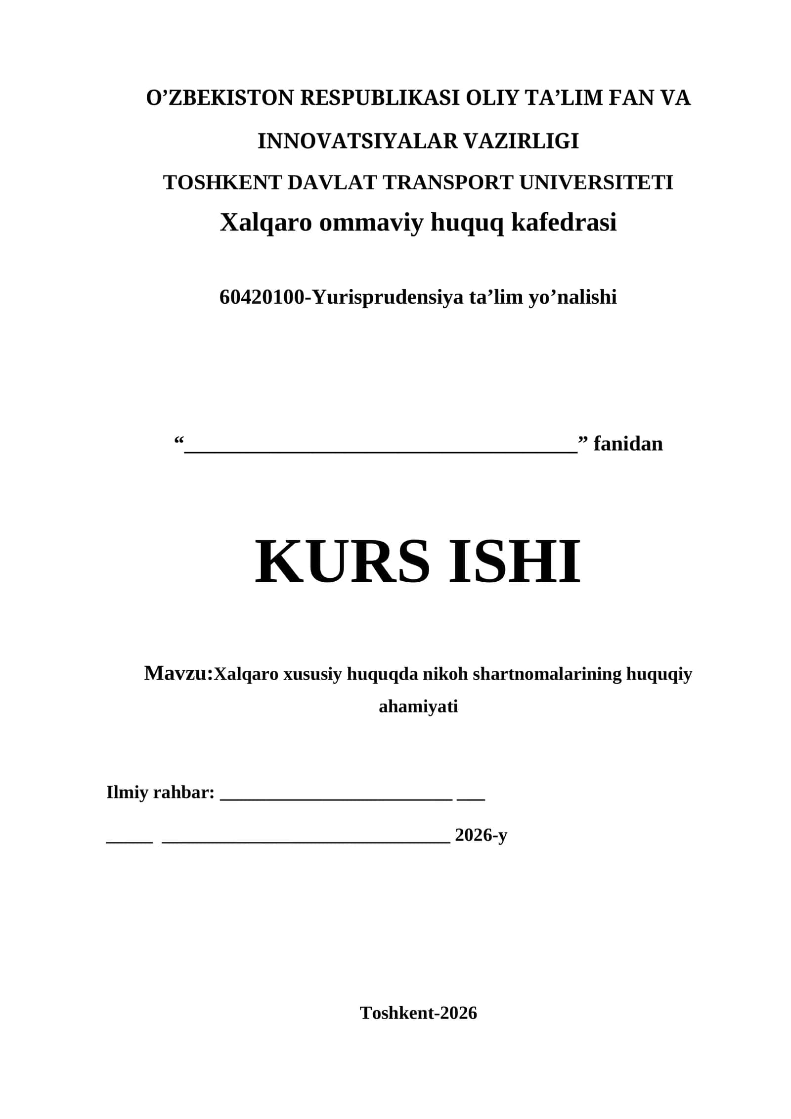 Xalqaro xususiy huquqda nikoh shartnomalarining huquqiy ahamiyati kurs ishi