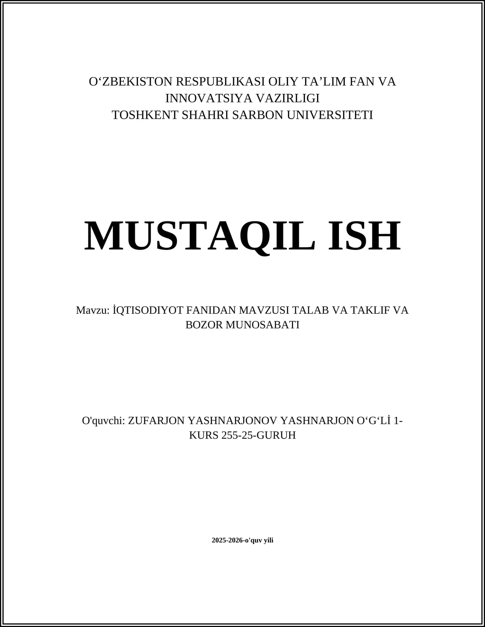 İQTISODIYOT FANIDAN MAVZUSI TALAB VA TAKLIF VA BOZOR MUNOSABATI