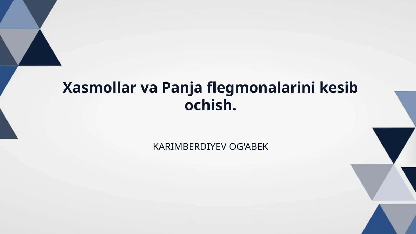 Xasmollar va Panja flegmonalarini kesib ochish.