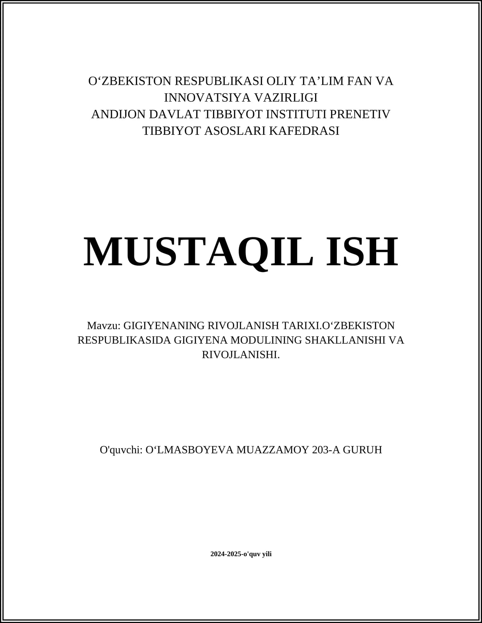 GIGIYENANING RIVOJLANISH TARIXI.OʻZBEKISTON RESPUBLIKASIDA GIGIYENA MODULINING SHAKLLANISHI VA RIVOJLANISHI