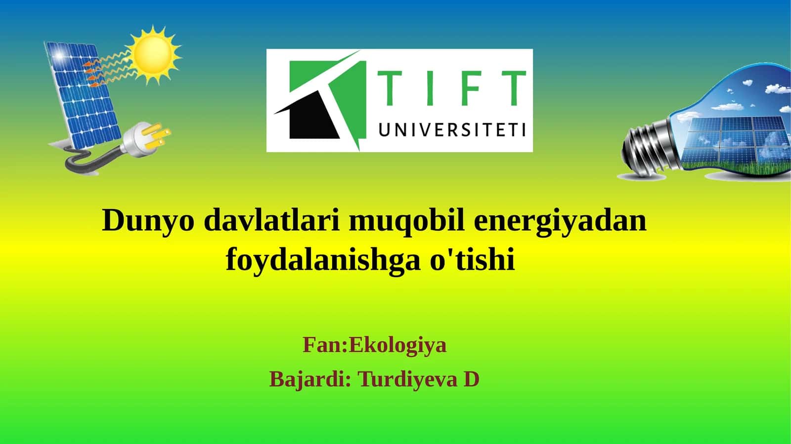 Dunyo davlatlari muqobil energiyadan foydalanishga o'tish