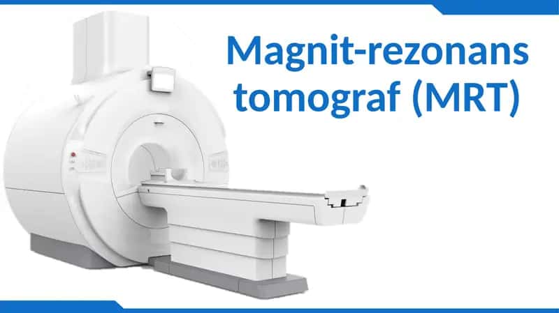Magnit-rezonanstomograf(MRT)