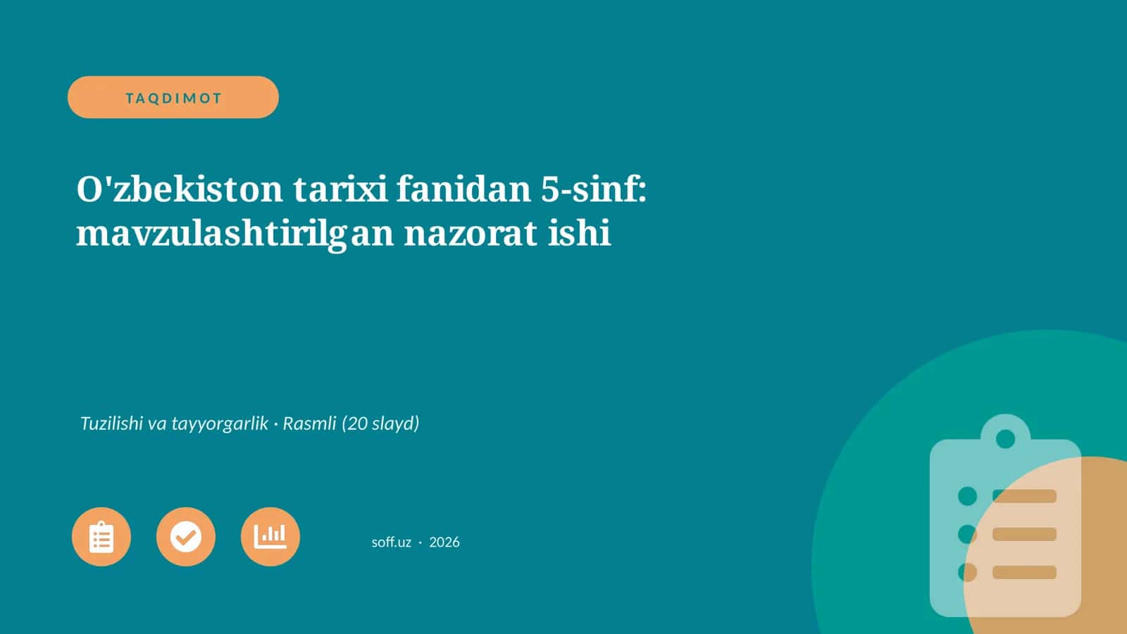 O'zbekiston tarixi fanidan 5-sinf: mavzulashtirilgan nazorat ishi
