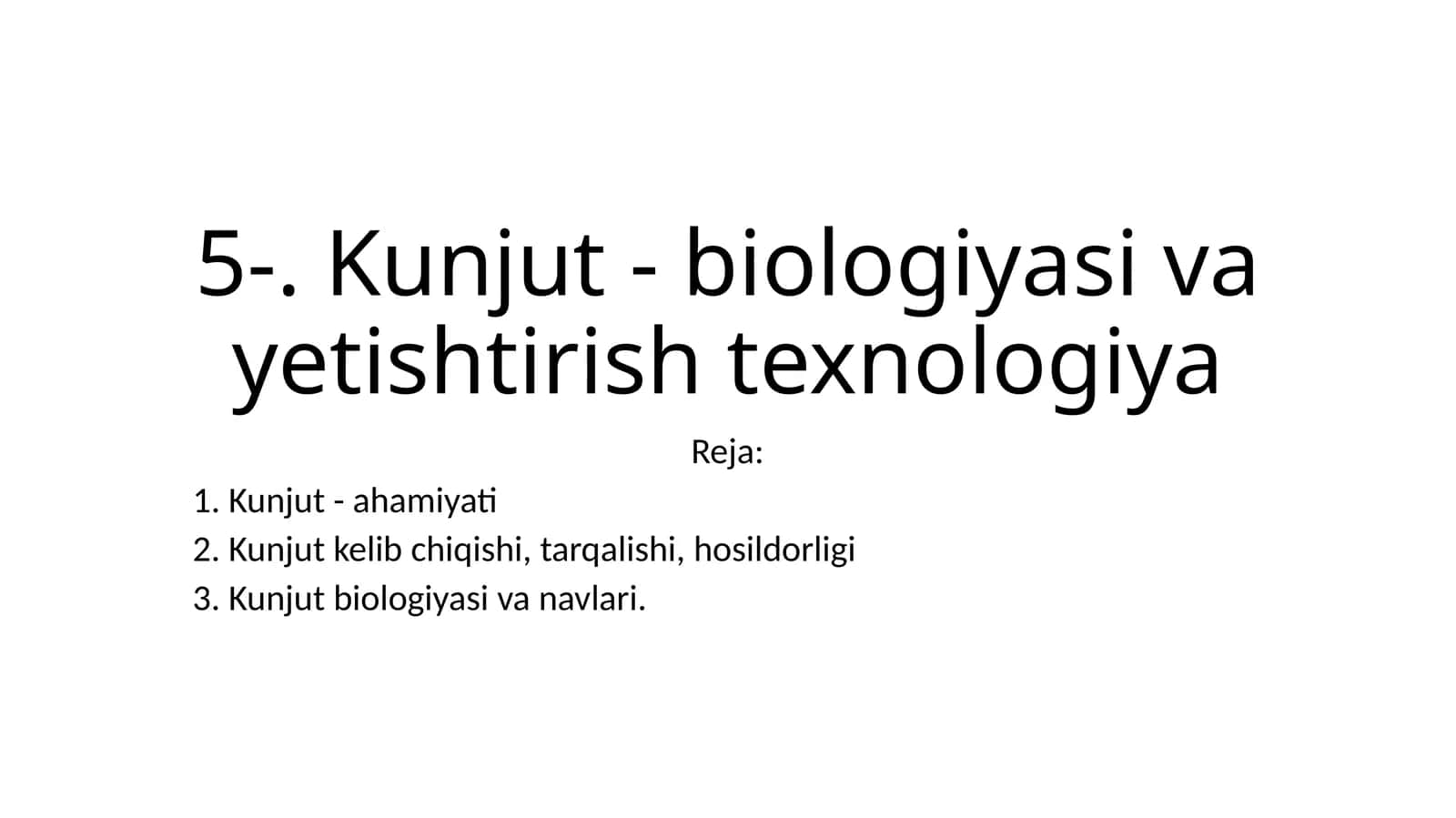 Kunjut - biologiyasi va yetishtirish texnologiya