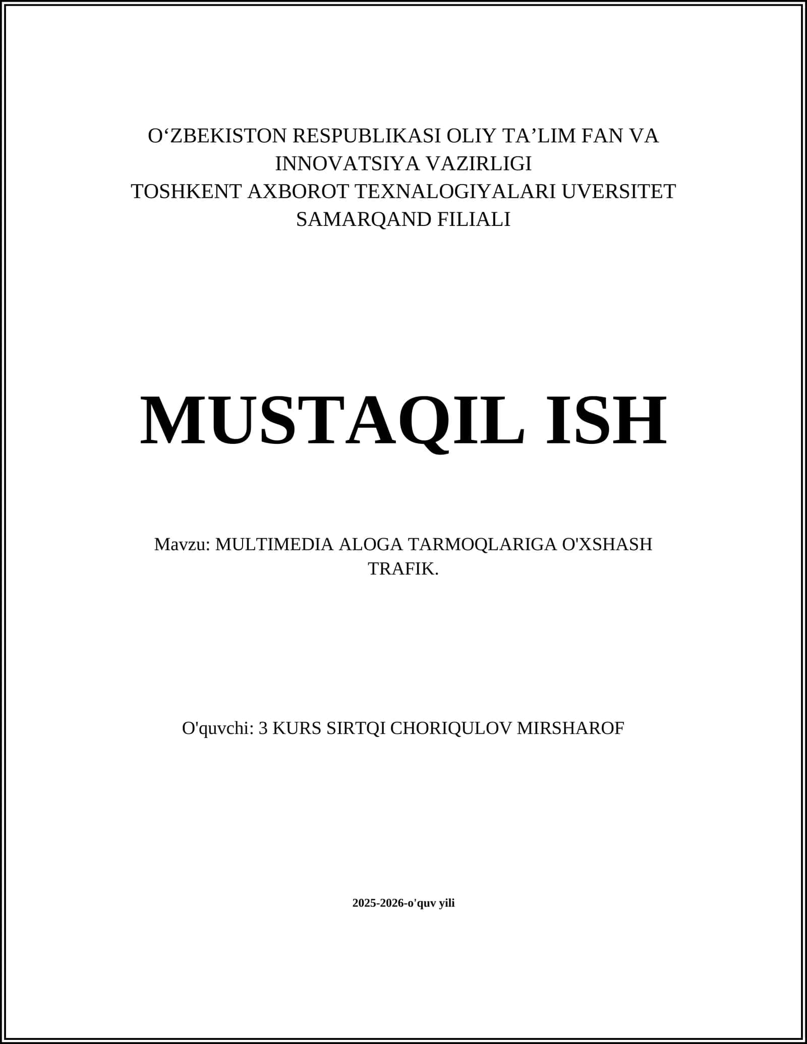 MULTIMEDIA ALOGA TARMOQLARIGA O'XSHASH TRAFIK