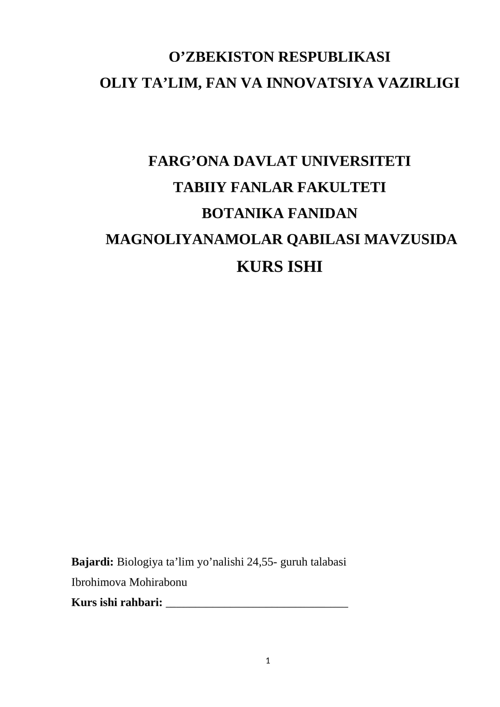 MAGNOLIYANAMOLAR QABILASI MAVZUSIDA KURS ISHI