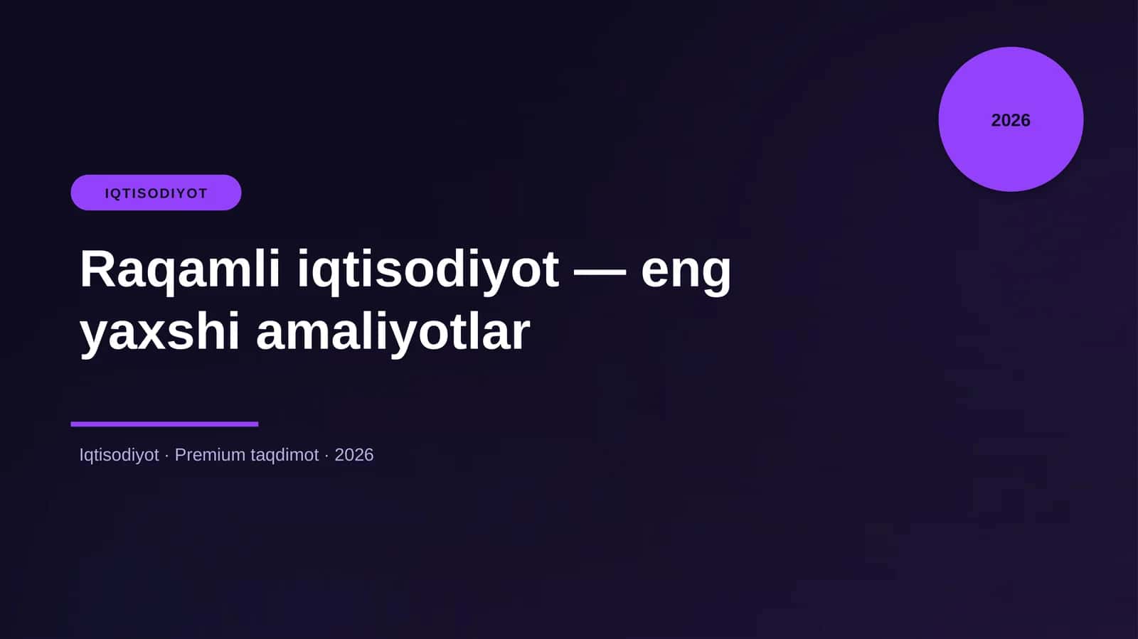 Raqamli iqtisodiyot — eng yaxshi amaliyotlar