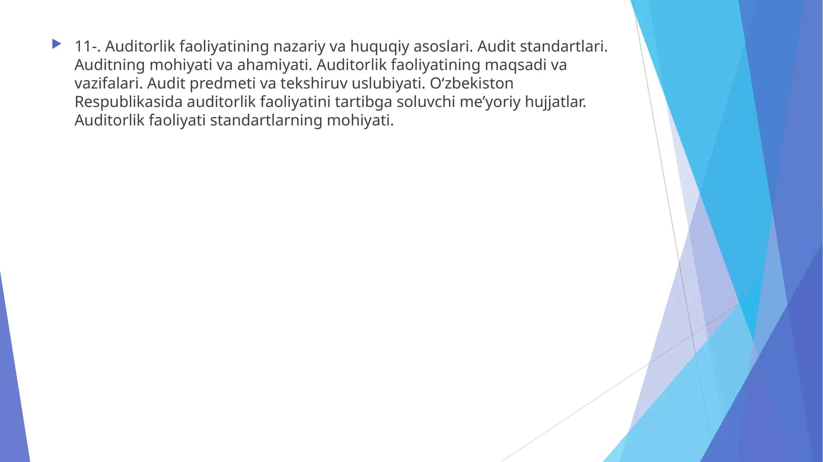Auditorlik faoliyatining nazariy va huquqiy asoslari