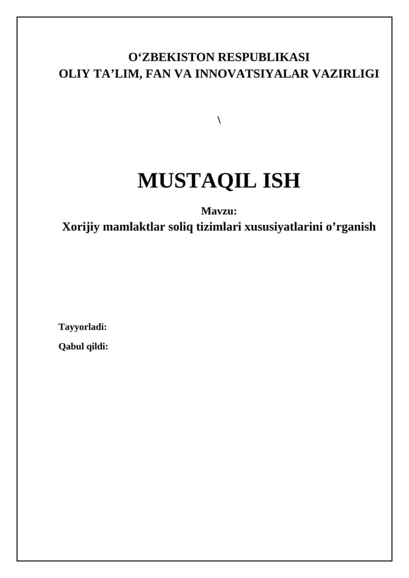 Chet davlatlarning soliq tizimlarini o'rganish