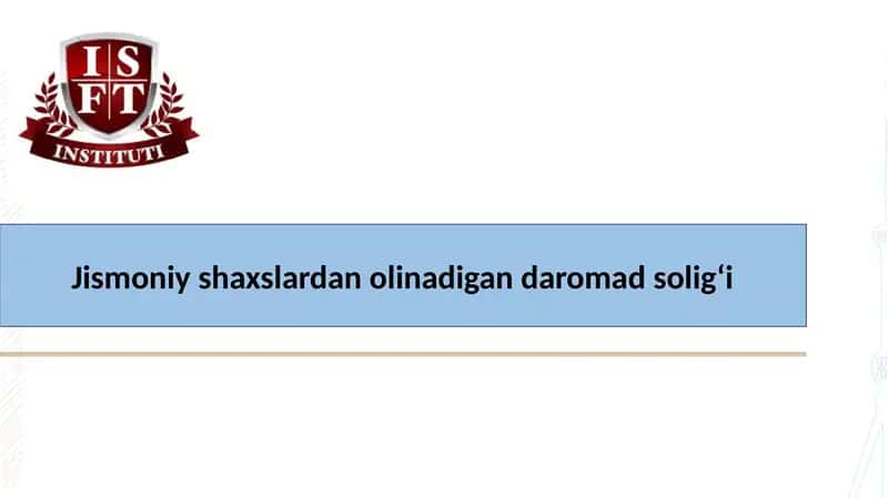 Jismoniy shaxslardan olinadigan daromad solig‘i
