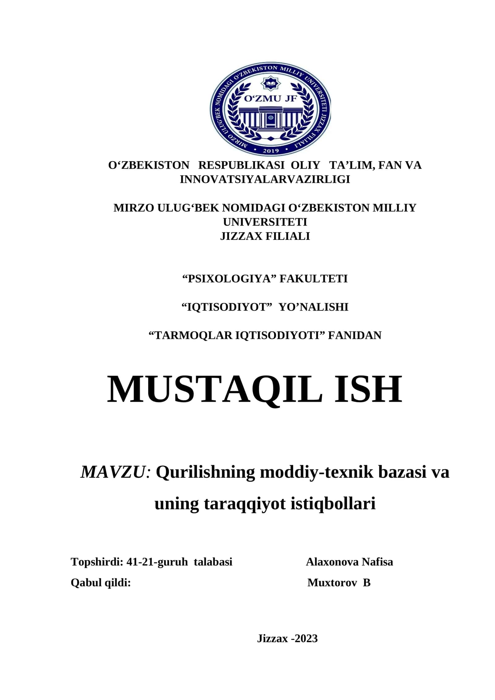 Qurilishning moddiy-texnik bazasi va uning taraqqiyot istiqbollari