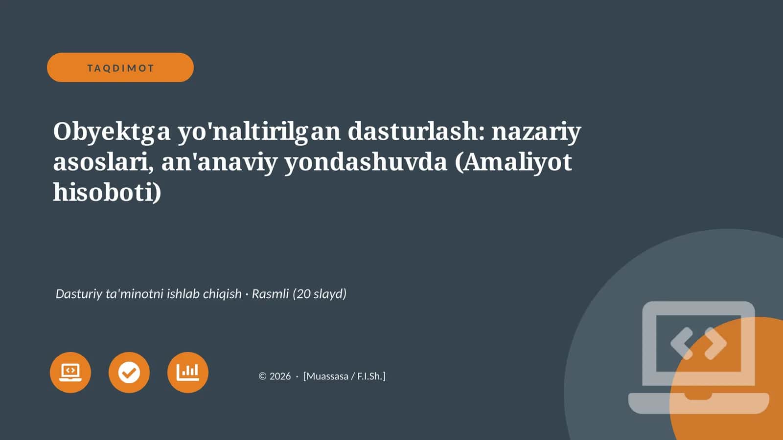 Obyektga yo'naltirilgan dasturlash: nazariy asoslari, an'anaviy yondashuvda (Amaliyot hisoboti)