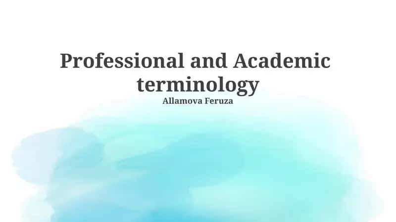 Professional and Academic Terminology